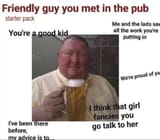 friendly_guy_in_pub_starter_pack