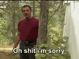 oh-shit-im-sorry-im-sorry[1]
