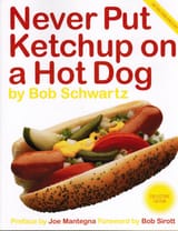 Never+Put+Ketchup+on+a+Hot+Dog1