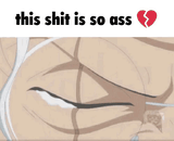 this-shit-is-so-ass-gif