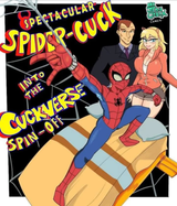 Spider-Cuck