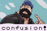 confusion