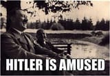 Hitler is amused