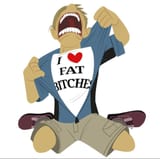 I LOVE FAT BITCHES