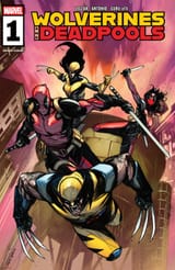 Wolverines &amp; Deadpools 001 (2025) - 0001