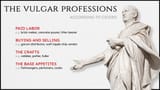 Vulgar Professions
