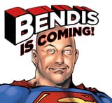 bendis is coming