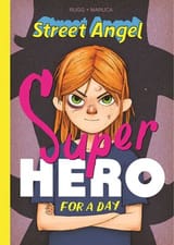 street-angel-superhero-for-a-day-9781534305533_lg