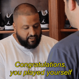 congratulations you played yourself