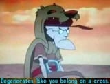 degenerates like you