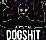 abysmal dogshit
