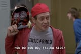 How do you do fellow kids