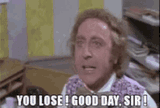 you-lose-good-day