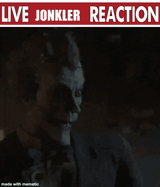 live-jonkler-reaction-joker