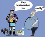 they_brainwashed_you