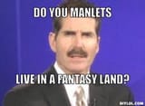 do you manlets