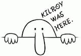 Kilroy_Was_Here[1]