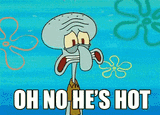 squidward-oh-no-hes-hot