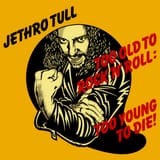 JethroTull-albums-toooldtorocknroll