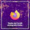 thanks, but I&#039;ll stick with firefox_thumb.jpg