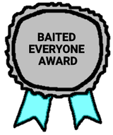 baited everyone award