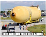 they finished your moms dildo