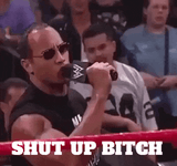 shut up bitch