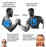 Windows 10 and Plasma Chads