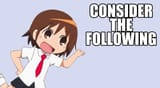 CONSIDER THE FOLLOWING