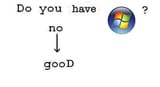 do you have windows