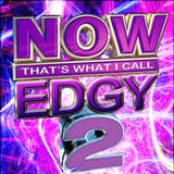 now that&#039;s what i call edgy 2