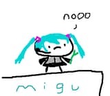 omg it not migu with only miku nooo