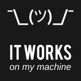 it works on my machine