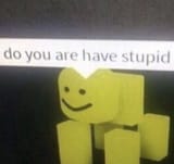 spupid