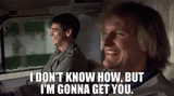 dumb-and-dumber-gonna-get-you-qs6dmq9ep2d77aqi