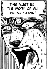 This Must Be The Work Of An enemy Stand