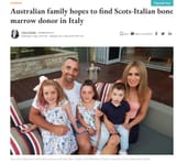 Australian family hopes to find Scots-Italian bone marrow donor in Italy