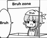 bruh-zone-bruh