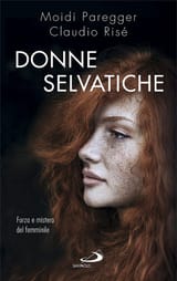 donne-selvatiche-moidi-paregger-libro
