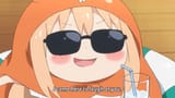 umaru lmaoing at you