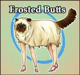 Frosted Butts