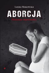 aborcja-historia-prawdziwa