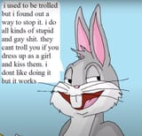 bugs bunny trolled