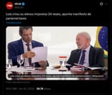 Lula criou ou elevou impostos 24 vezes