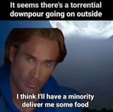 It seems there&#039;s a torrential downpour_minority