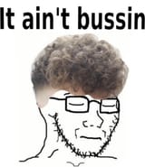 itaintbussin