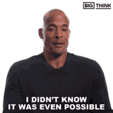i-didnt-know-it-was-even-possible-big-think-3989771046