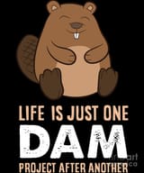 funny-beaver-life-is-just-one-dam-beaver-eq-designs