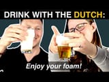 drink wih the dutch
