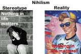 nihilism-stereotype-reality_560x373